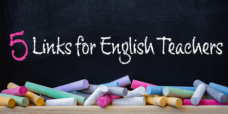 5 Links for English Teachers: December 2018